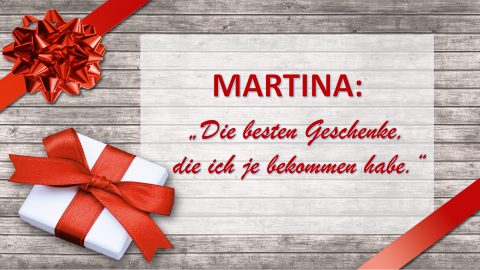MARTINA_die_beste_Geschenke